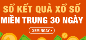 Sổ kết quả – xsmt 30 ngày số kết quả miền trung